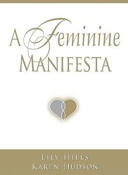 Hardcover A Feminine Manifesta Book