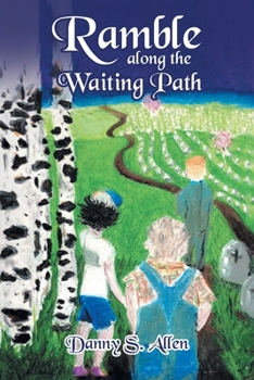 Paperback Ramble along the Waiting Path Book