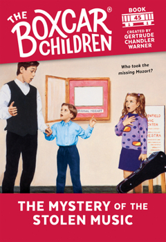 The Mystery of the Stolen Music - Book #45 of the Boxcar Children