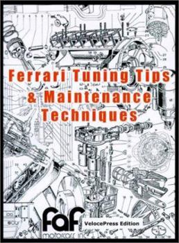 Paperback Ferrari Tuning Tips and Maintenance Techniques Book