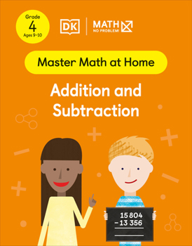 Paperback Math - No Problem! Addition and Subtraction, Grade 4 Ages 9-10 Book