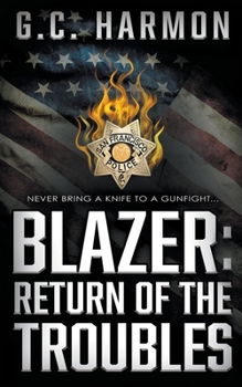 Paperback Blazer: Return of the Troubles: A Cop Thriller Book