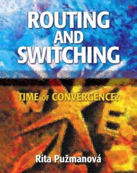 Hardcover Routing and Switching: Time of Convergence? Book