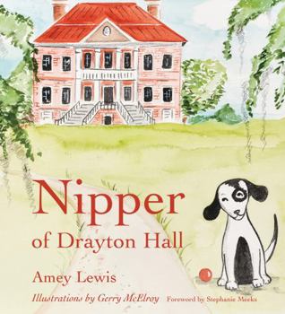 Hardcover Nipper of Drayton Hall Book