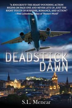 Deadstick Dawn - Book #1 of the Samantha Starr