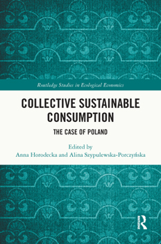 Hardcover Collective Sustainable Consumption: The Case of Poland Book