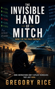 The Invisible Hand of Mitch (The Price Protocol)