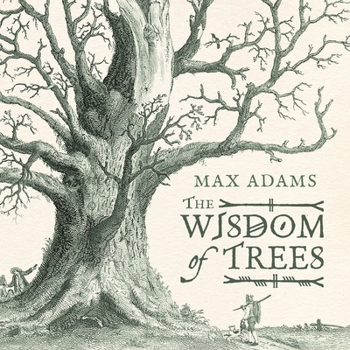 Hardcover The Wisdom of Trees: A Miscellany Book