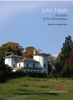 Hardcover John Nash: Architect of the Picturesque Book
