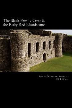 Paperback The Black Family Crest & The Ruby Red Bloodstone Book