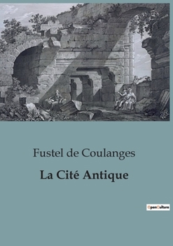 Paperback La Cité Antique [French] Book