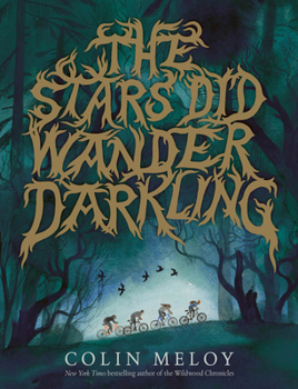 Hardcover The Stars Did Wander Darkling Book