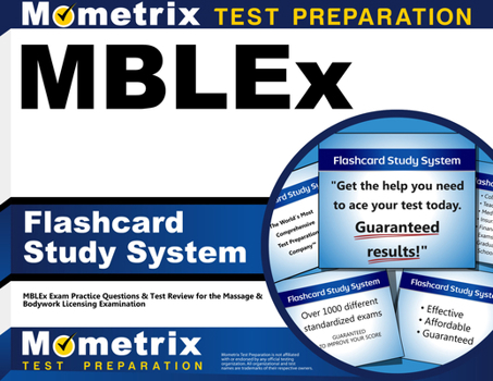 Misc. Mblex Flashcard Study System: Mblex Exam Practice Questions & Test Review for the Massage & Bodywork Licensing Examination Book