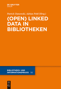 Hardcover (Open) Linked Data in Bibliotheken [German] Book