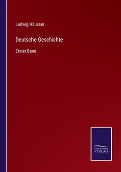 Paperback Deutsche Geschichte: Erster Band [German] Book