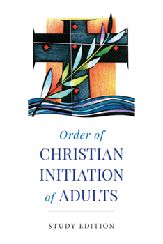 Paperback Order of Christian Initiation of Adults: Study Edition Book