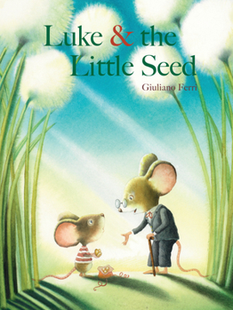 Hardcover Luke & the Little Seed Book