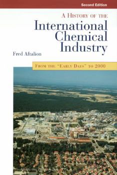 A History Of The International Chemical Industry