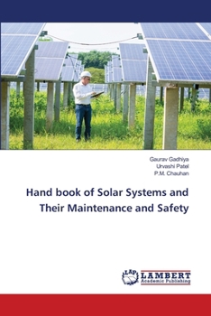 Paperback Hand book of Solar Systems and Their Maintenance and Safety Book
