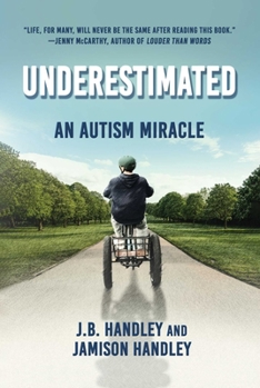 Hardcover Underestimated: An Autism Miracle Book