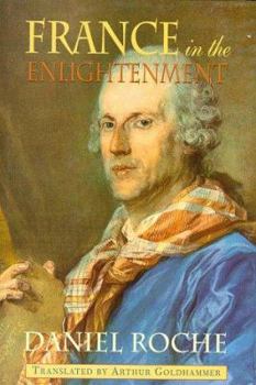 Hardcover France in the Enlightenment Book