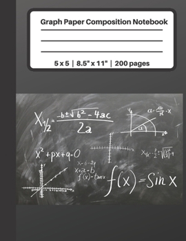 Paperback Graph Paper Composition Notebook 5 x 5 - 8.5" x 11" - 200 pages: Grid Paper, 5 Squares per Inch, 200 Numbered Pages, 100 Sheets, Blackboard Book
