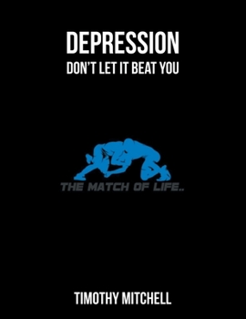 Paperback Depression: Don't let it beat YOU... Book