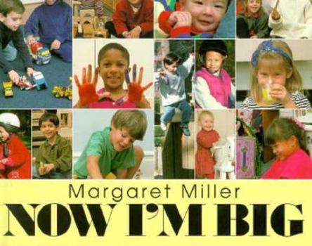 Hardcover Now I'm Big Book