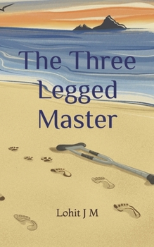 Paperback The Three Legged Master Book