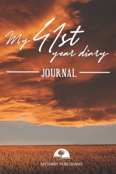 Paperback My 41st Year Diary Journal - Build your personal encyclopedia of your life - 600 pages lined pages to write your own story. 6' x 9' format.: Build you Book