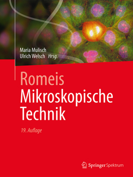 Hardcover Romeis - Mikroskopische Technik [German] Book