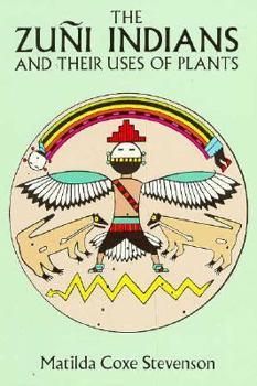 Paperback Zuni Indians and Their Uses of Plants Book