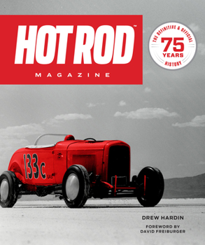 Hardcover Hot Rod Magazine: 75 Years Book