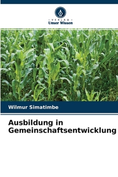 Paperback Ausbildung in Gemeinschaftsentwicklung [German] Book