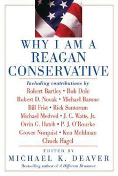 Hardcover Why I Am a Reagan Conservative Book