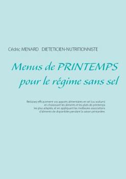 Paperback Menus de printemps pour le régime sans sel [French] Book