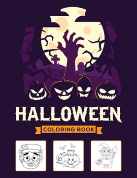 Paperback Halloween Coloring Book: Spooky Coloring Book for Children with Witches, Monsters, Vampires, Bats, Pumpkins and Much More! Book