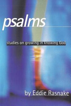 Paperback Psalms: Studies on Growing in Knowing God Book