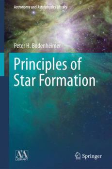 Paperback Principles of Star Formation Book