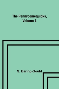 The Pennycomequicks: 1