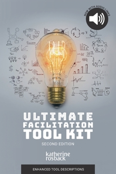 Paperback Ultimate Facilitation Tool Kit Book