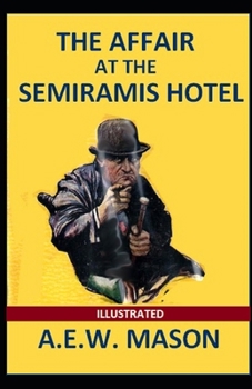 Paperback The Affair at the Semiramis Hotel Illustrated Book