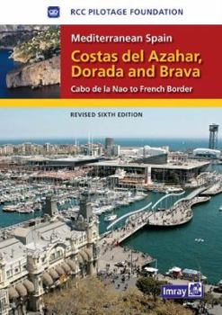 Hardcover Mediterranean Spain Costas del Azahar Dorada & Brava [French] Book
