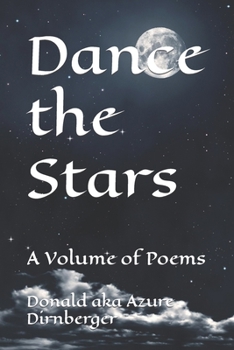 Paperback Dance the Stars: A Volume of Poems Book