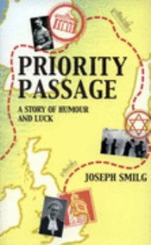 Hardcover Priority Passage : A Story of Humour and Luck Book
