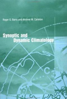 Paperback Synoptic and Dynamic Climatology Book
