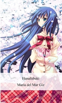 Hanafubuki Maria del Mar Giz