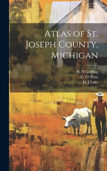 Hardcover Atlas of St. Joseph County, Michigan Book