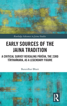 Early Sources of the Jaina Tradition