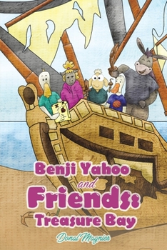 Paperback Benji Yahoo and Friends: Treasure Bay Book